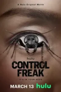 ดูหนัง Control Freak 2025 (เต็มเรื่อง)