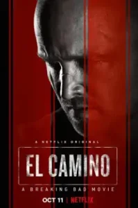ดูหนัง El Camino: A Breaking Bad Movie 2019 ดับเครื่องชน คนดีแตก (เต็มเรื่อง)