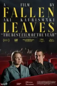 ดูหนัง Fallen Leaves 2023 โรงหนัง คนเหงา เรา 2 คน (เต็มเรื่อง)