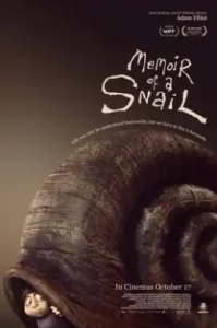 ดูหนัง Memoir of a Snail 2025 มนุษย์ทากหัวใจผจญภัย (เต็มเรื่อง)