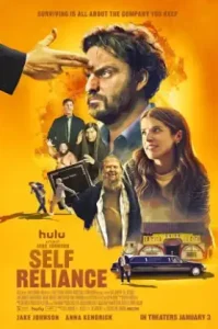 ดูหนัง Self Reliance 2023 คนเดียวหัวหาย หลายคนวุ่นวาย (เต็มเรื่อง)