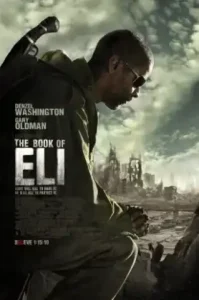 ดูหนัง The Book of Eli 2010 คัมภีร์พลิกชะตาโลก (เต็มเรื่อง)