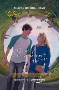The Map of Tiny Perfect Things 2021 แผนที่วันดีเลิศ