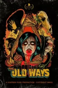 ดูหนัง The Old Way 2020 วิถีหลอน ดับวิญญาณ (เต็มเรื่อง)
