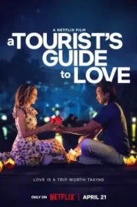ดูหนัง A Tourists Guide to Love 2023 คู่มือรักฉบับนักท่องเที่ยว (เต็มเรื่อง)