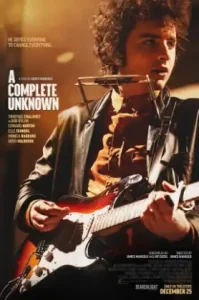 ดูหนัง AComplete Unknown (2024) ไร้ตัวตนคนเปี่ยมฝัน (เต็มเรื่อง)