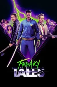 ดูหนัง Freaky Tales (2025) (เต็มเรื่อง)