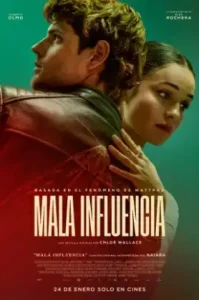 ดูหนัง Mala influencia (2025) วัยรักอันตราย (เต็มเรื่อง)