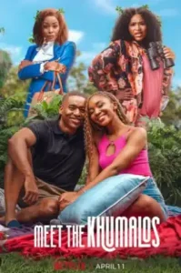 ดูหนัง Meet the Khumalos (2025) เปิดบ้านป่วนคูมาโล (เต็มเรื่อง)