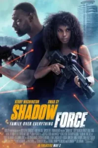 ดูหนัง Shadow Force (2025) ดับเบิลจารชน โคตรคนไร้เงา (เต็มเรื่อง)
