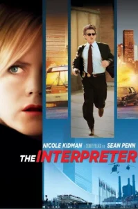 ดูหนัง The Interpreter 2005 กลับแผนสังหาร (เต็มเรื่อง)