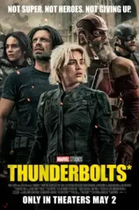 ดูหนัง Thunderbolts 2025 ธันเดอร์โบลต์ส (เต็มเรื่อง)
