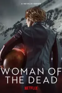 ดูซีรี่ย์ Woman of the Dead Season 1 (2022) (EP1 - EP0)