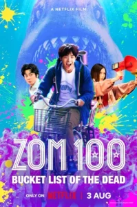 ดูหนัง Zom 100 Bucket List of the Dead 100 (2023) สิ่งที่อยากทำก่อนจะกลายเป็นซอมบี้ (เต็มเรื่อง)