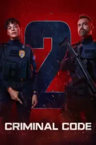 ดูซีรี่ย์ Criminal Code Season 2 (2025) รหัสอาชญากรรม: ซีซั่น 2 (EP1 - EP0)